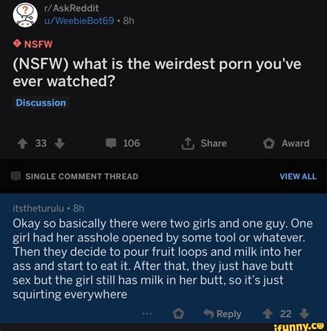 The <b>weird</b> sex and <b>bizarre</b> <b>porn</b> area here at <b>PORN. . Weidest porn